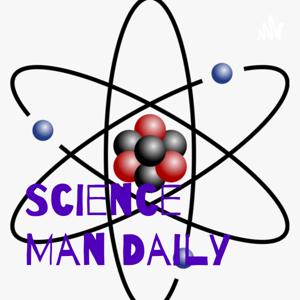 Science Man Daily