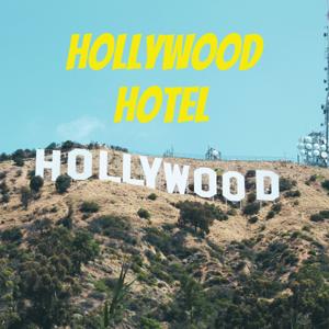 Hollywood Hotel