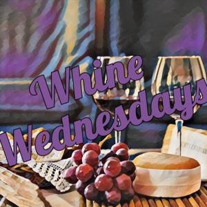 Whine Wednesdays with J and Tay