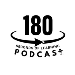 180 Seconds of Learning