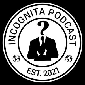 Incognita (Phenomena, Folklore, Hauntings, Killers, UFO's and More)