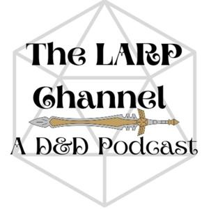 The LARP Channel