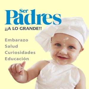 Ser Padres ¡a lo grande!