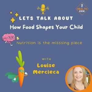 Let's talk about - How Food Shapes Your Child