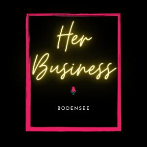 Her Business Bodensee