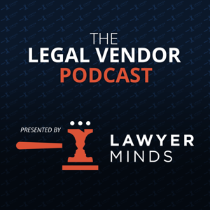 The Legal Vendor Podcast