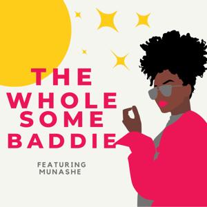 The Wholesome Baddie