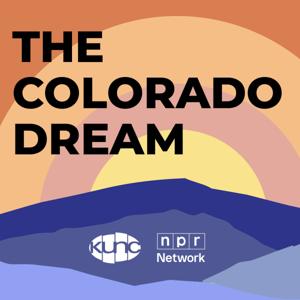 The Colorado Dream