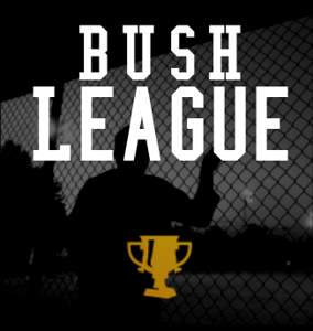 Bush League