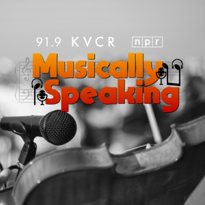 Musically Speaking by KVCR