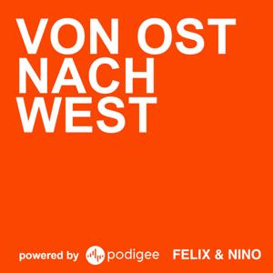 Von Ost nach West