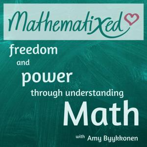 Mathematixed: Freedom and Power through Understanding Math