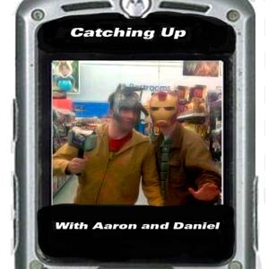 Catching Up with Aaron and Daniel