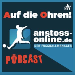 Anstoss-Online - Auf die Ohren!