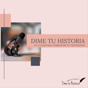 Dime tu Historia