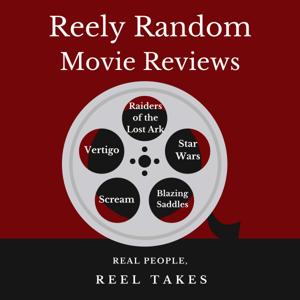 Reely Random Movie Reviews