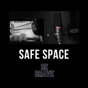 Safe Space