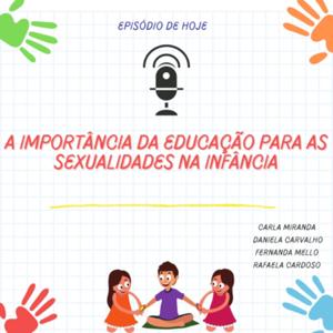 A importância da educação para as sexualidades na infância