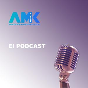 El Podcast de AMK Murcia