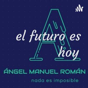 el futuro es hoy