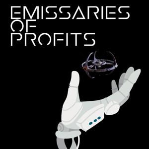 Emissaries of Profits