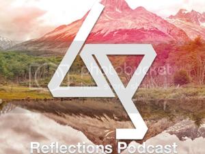 Reflections Podcast