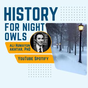 History for Night Owls