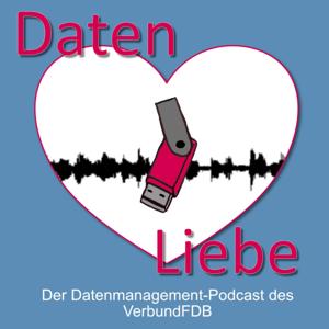 Datenliebe: Der Datenmanagement-Podcast des Verbund Forschungsdaten Bildung