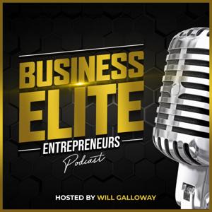 Business Elite Entrepreneurs  Podcast