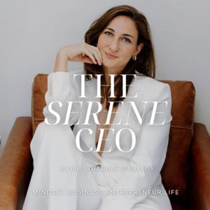 The Serene CEO