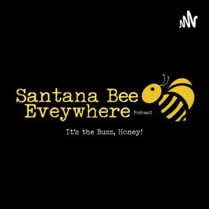 Santana Bee Everywhere