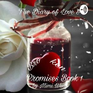 The Diary of Love and broken promises poetry, book I