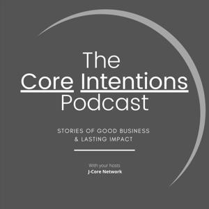 The Core Intentions Podcast