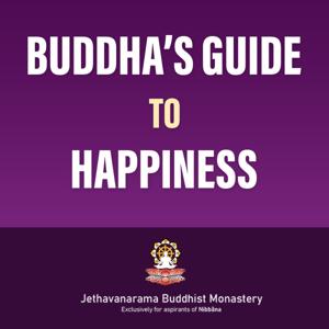 Buddha's guide to Happiness