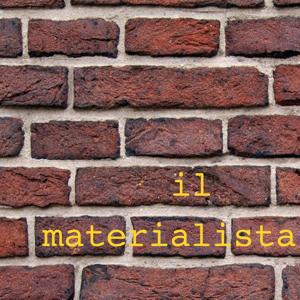 Il materialista