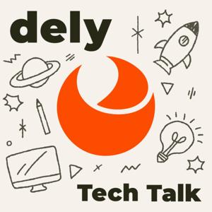 dely Tech Talk