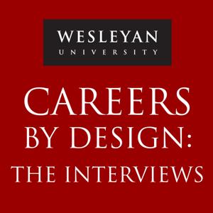 Careers by Design: The Interviews