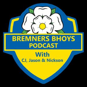 Bremners Bhoys Podcast