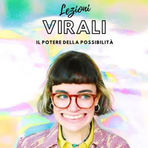 Lezioni virali di Self-Empowerment