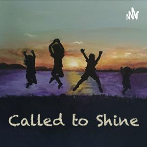 Called to Shine