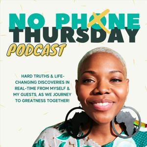 No Phone Thursday podcast