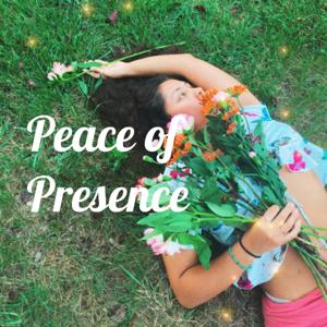 Peace of Presence