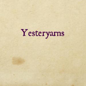 Yesteryarns