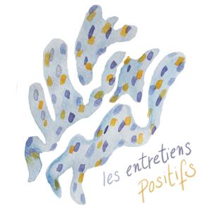 Les Entretiens Positifs