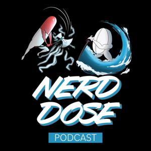 Nerd Dose Podcast