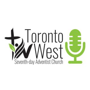 Toronto West SDA Podcast