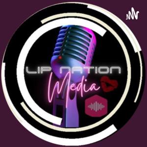 Lip Nation Media