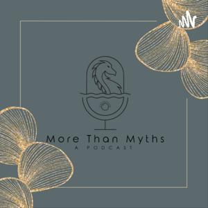 More Than Myths