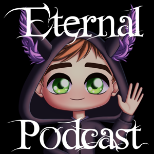 Eternal Podcast