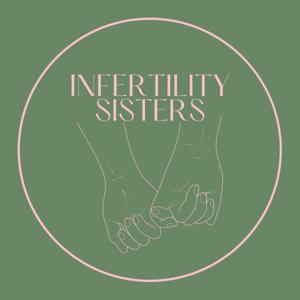 Infertility Sisters by Jasmyn